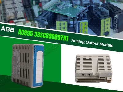Apa yang Membuat ABB AO895 3BSC690087R1 Menjadi Pilihan Cerdas untuk Kontrol Output Analog dengan Integritas Tinggi?