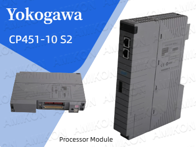 Meningkatkan Kontrol Industri dengan Modul Prosesor Yokogawa CP451-10 S2