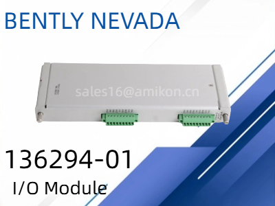 Benty Nevada 136294-01 Modul I/O: Tinjauan Komprehensif